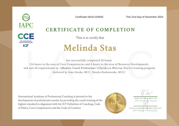 Сертифікат IAPC про завершення програми Mentor-Coach Profession: Мелінда Стась, 20 годин ICF CCE, 21 листопада 2024 року